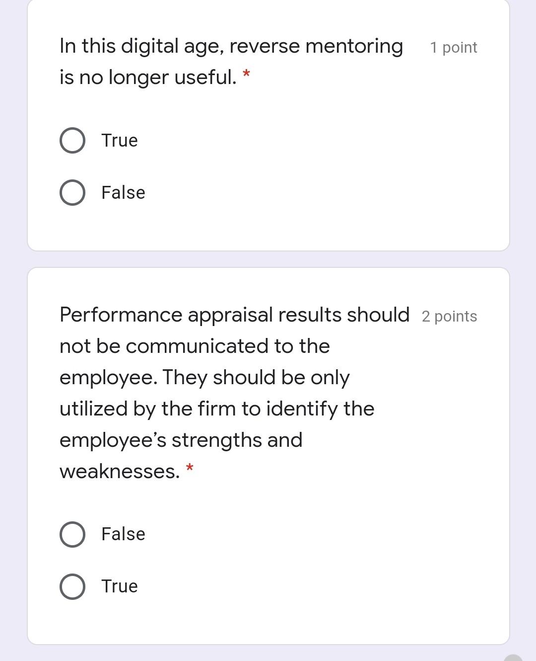 1 point The person being evaluated is called the