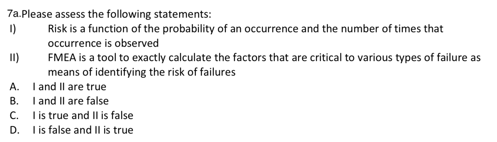 7a.Please assess the following statements: 1)