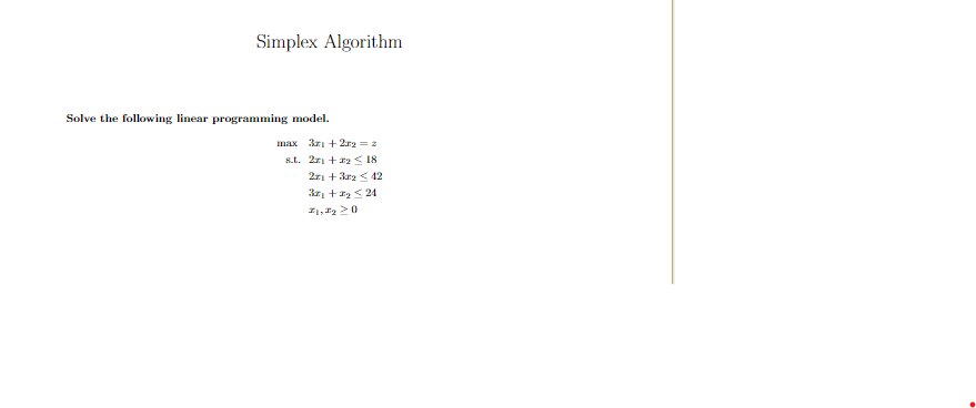 Simplex Algorithm Solve the following linear