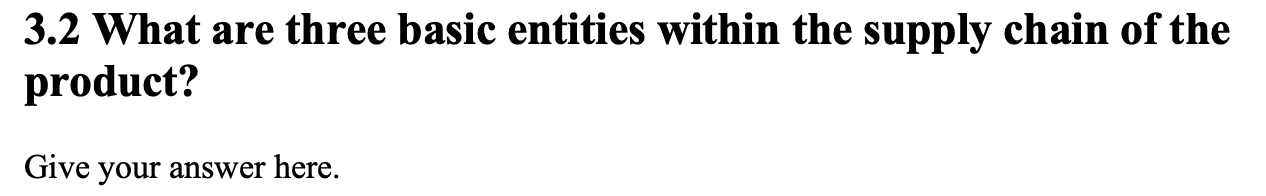 3.2 What are three basic entities within the