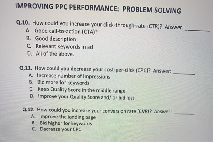 IMPROVING PPC PERFORMANCE: PROBLEM SOLVING Q.10.