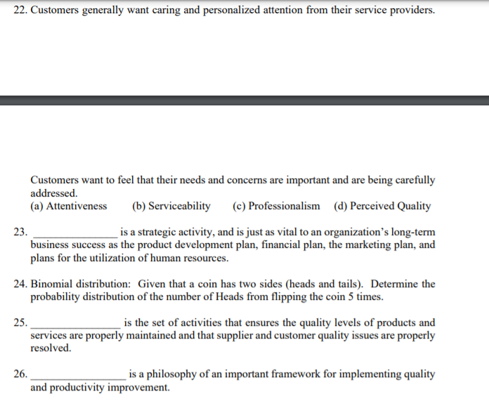 22. Customers generally want caring and