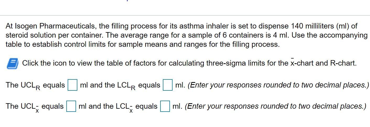 At Isogen Pharmaceuticals, the filling process