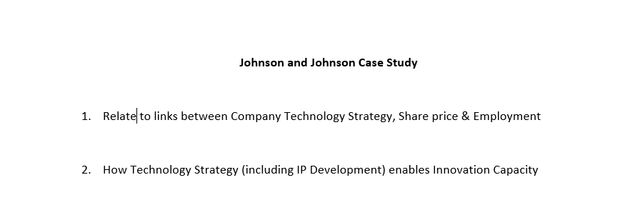 Johnson and Johnson Case Study 1. Relate to links