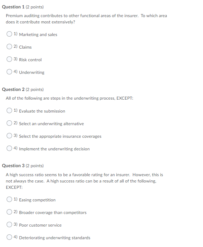 Question 1 (2 points) Premium auditing