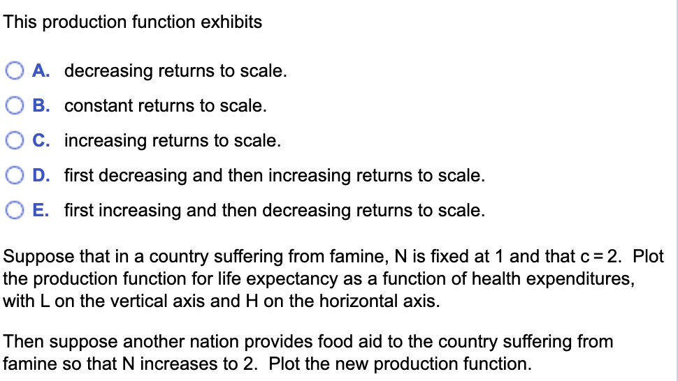 1. Suppose life expectancy in years (L) is a