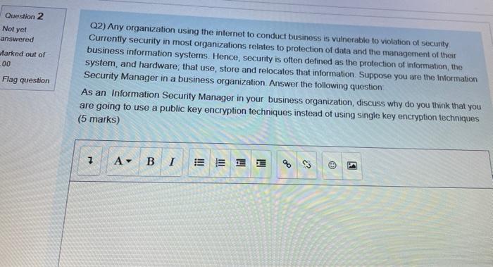 Q1) Describe data integrity and system integrity