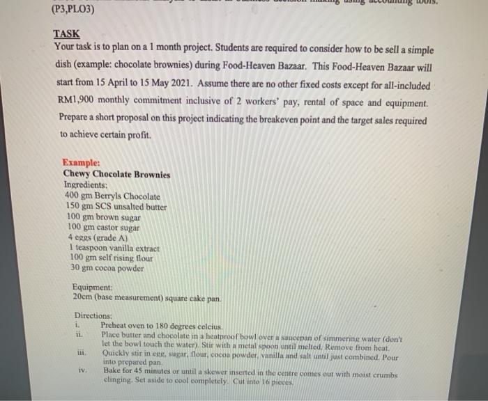 (P3,PLO3) TASK Your task is to plan on a 1 month