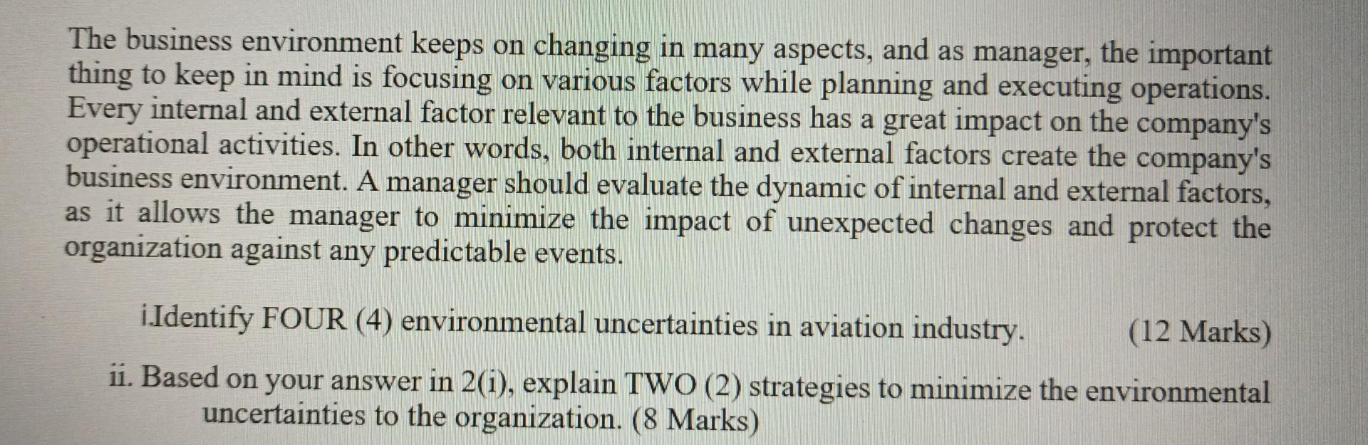 please help on this The business environment