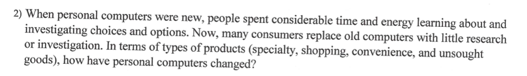 2) When personal computers were new, people spent