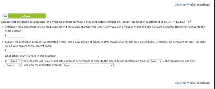 Check My Work (1 remaining) E eBook Suppose that