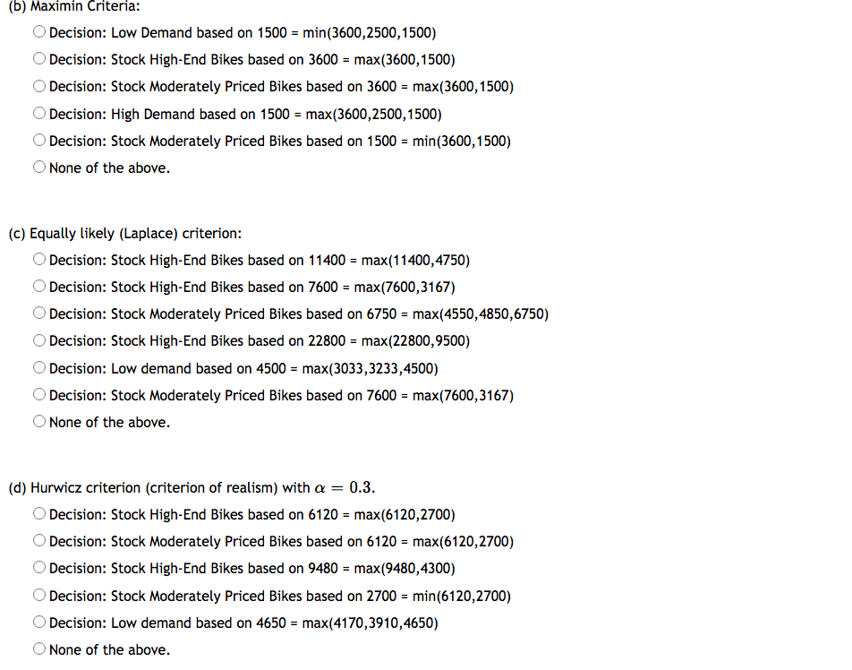 The owner of Humber Bicyles Co. is deciding which