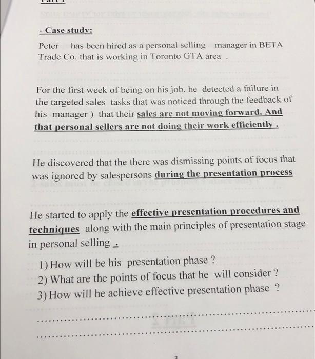 - Case study: Peter has been hired as a personal