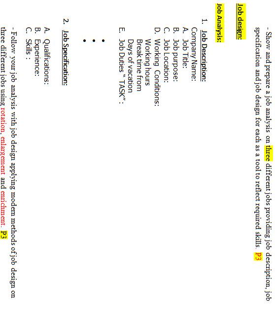 - Show and prepare a job analysis on three