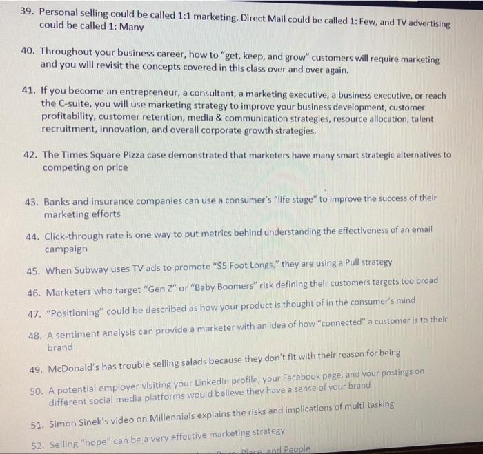 Most are true. identify the 10 statements that