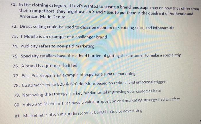 Most are true. identify the 10 statements that