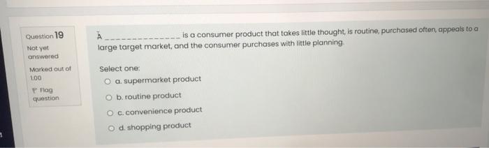 answers only Question 19 is a consumer product