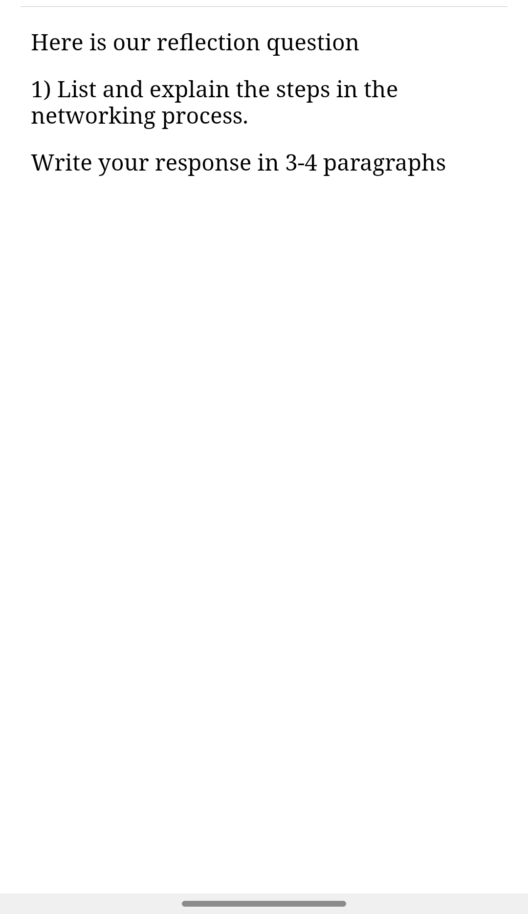 Here is our reflection question 1) List and