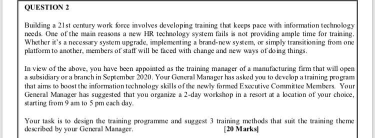 QUESTION 2 Building a 21st century work force
