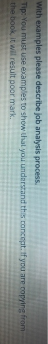With examples please describe job analysis