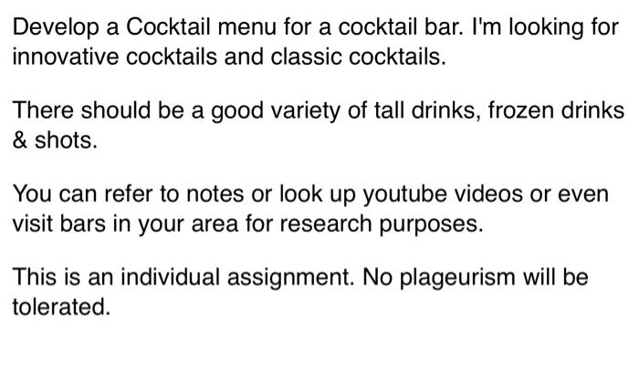 Develop a Cocktail menu for a cocktail bar. I'm