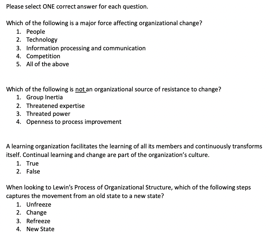 Please select ONE correct answer for each