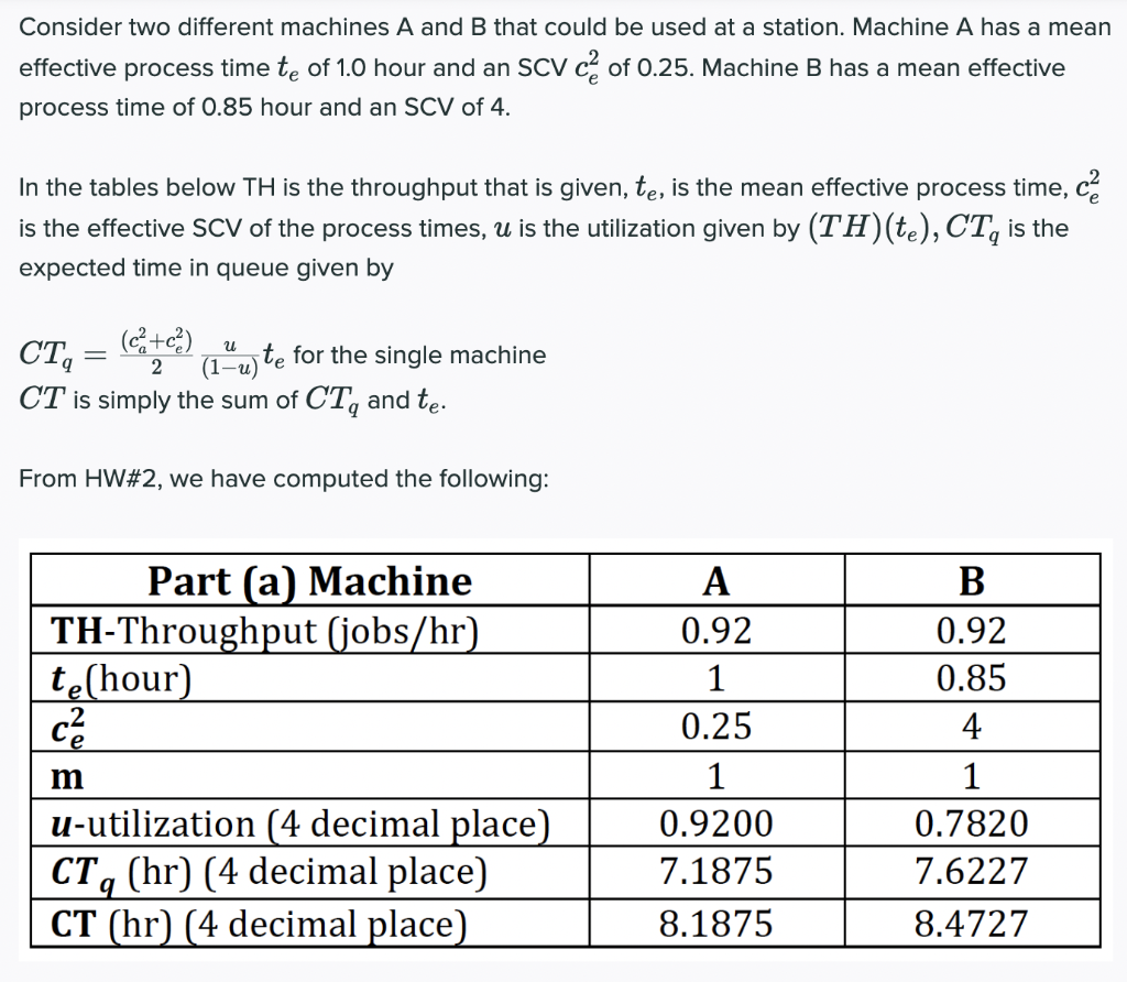 factory physics Consider two different machines A