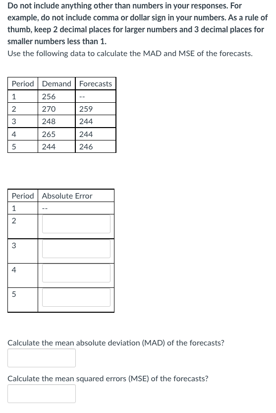 Do not include anything other than numbers in