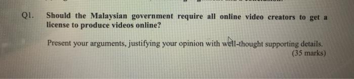 Q1. Should the Malaysian government require all