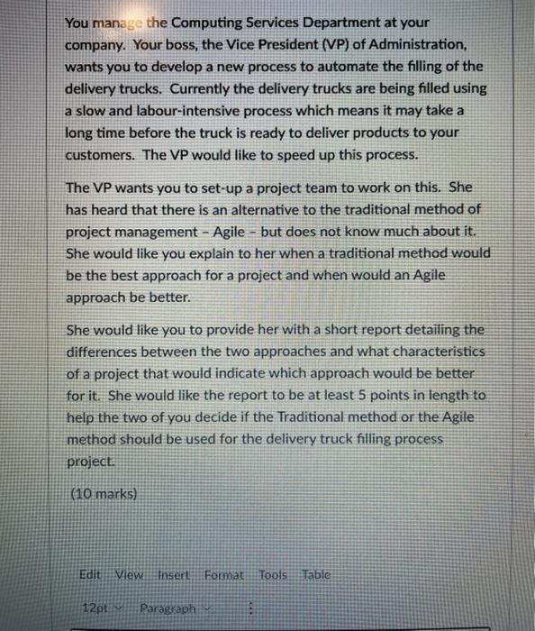 You manage the Computing Services Department at