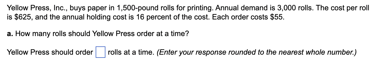 Yellow Press, Inc., buys paper in 1,500 pound