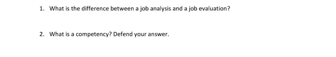 1. What is the difference between a job analysis