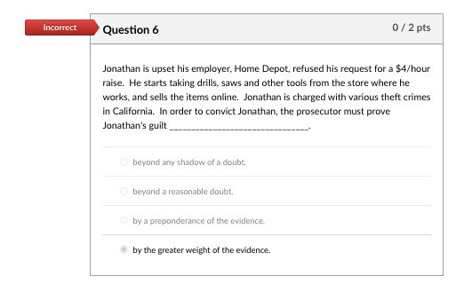 Incorrect Question 3 0 / 2 pts Christian is on