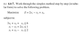 D.1 4.4-7. Work through the simplex method step