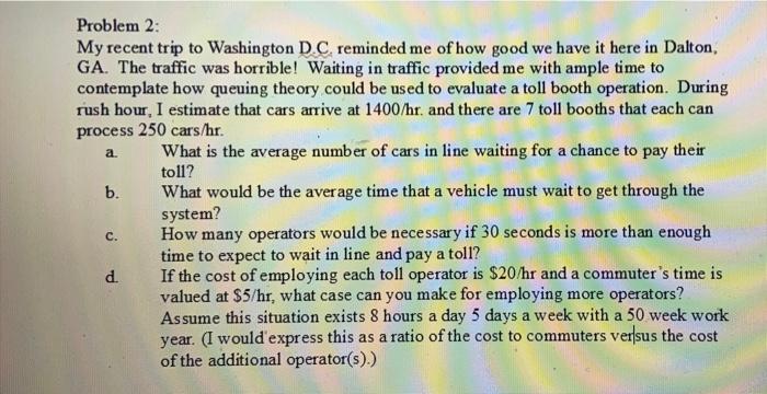 a. Problem 2: My recent trip to Washington DC.