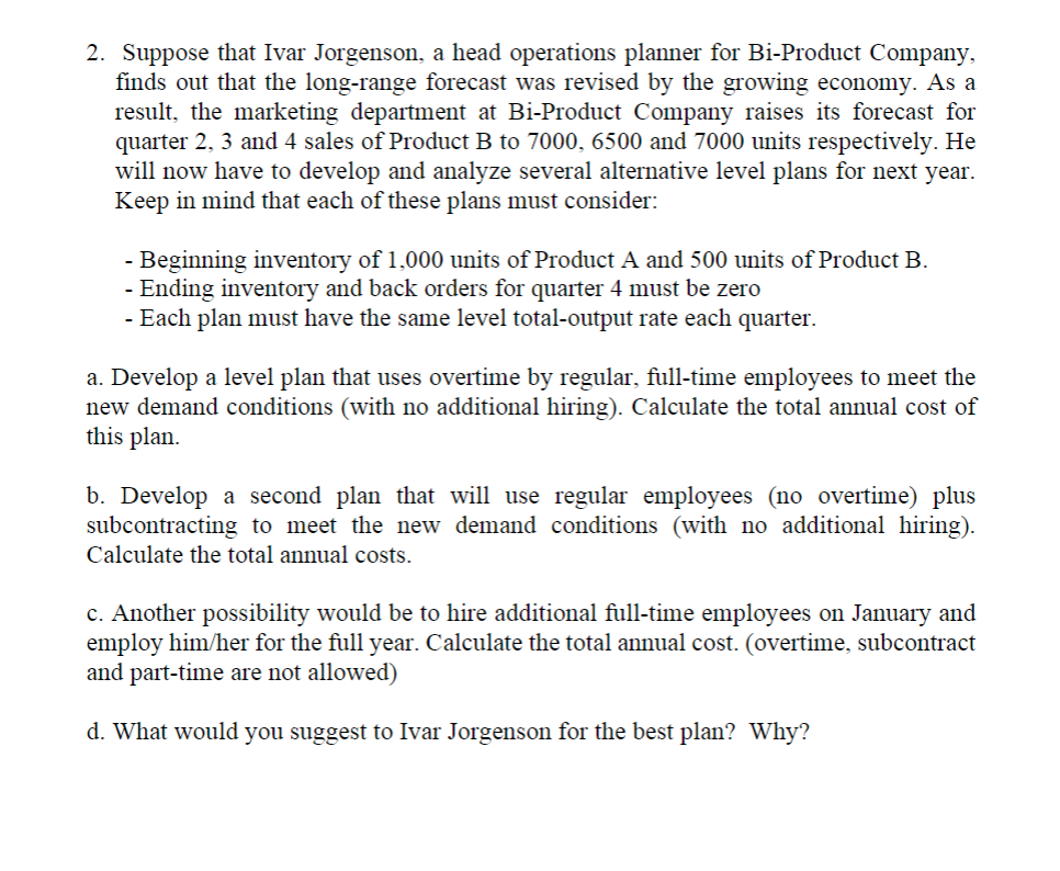 solve using excel. 2. Suppose that Ivar