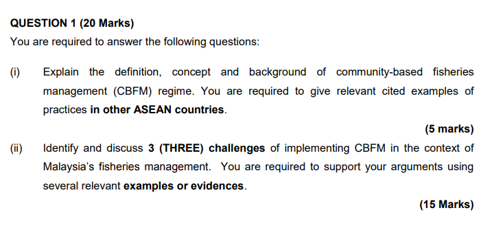 QUESTION 1 (20 Marks) You are required to answer