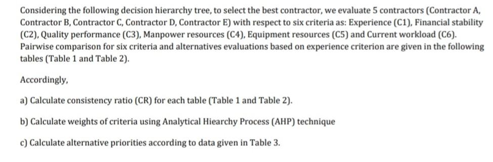 Considering the following decision hierarchy