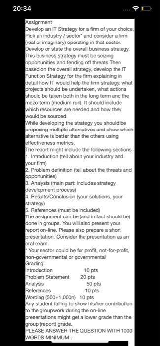 Assignment Develop an IT Strategy for a firm of