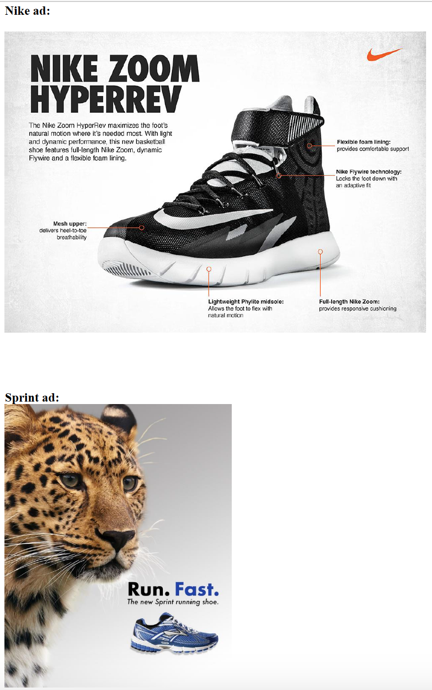 Consider the two print ads below. Using the