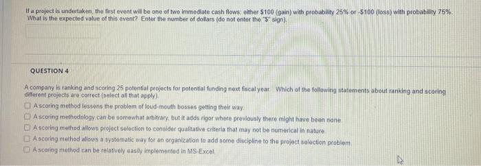 answer these two questions please!! If a project