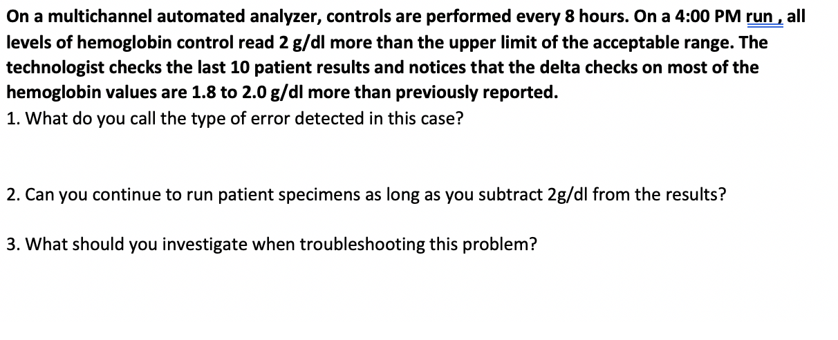 On a multichannel automated analyzer, controls
