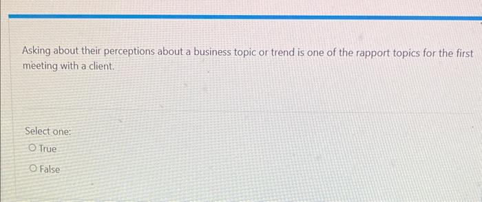 True / False ( Prof Selling) q31 Asking about