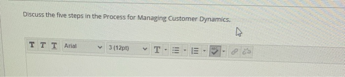 Discuss the five steps in the Process for