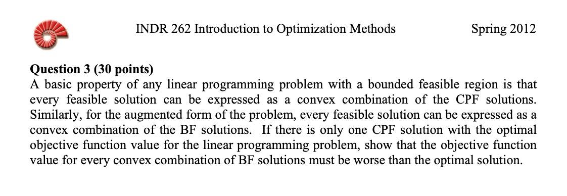 INDR 262 Introduction to Optimization Methods