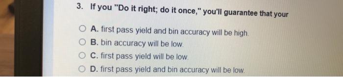 Select the best answer for the question 20. Bill,