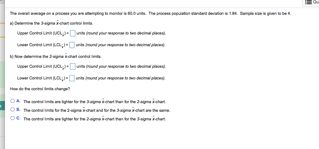 Qu The overall average on a process you are