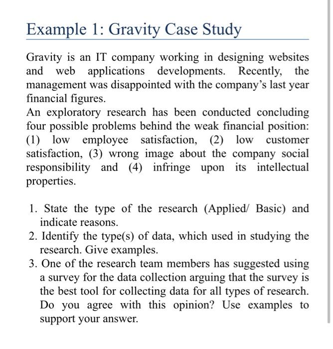 Example 1: Gravity Case Study Gravity is an IT