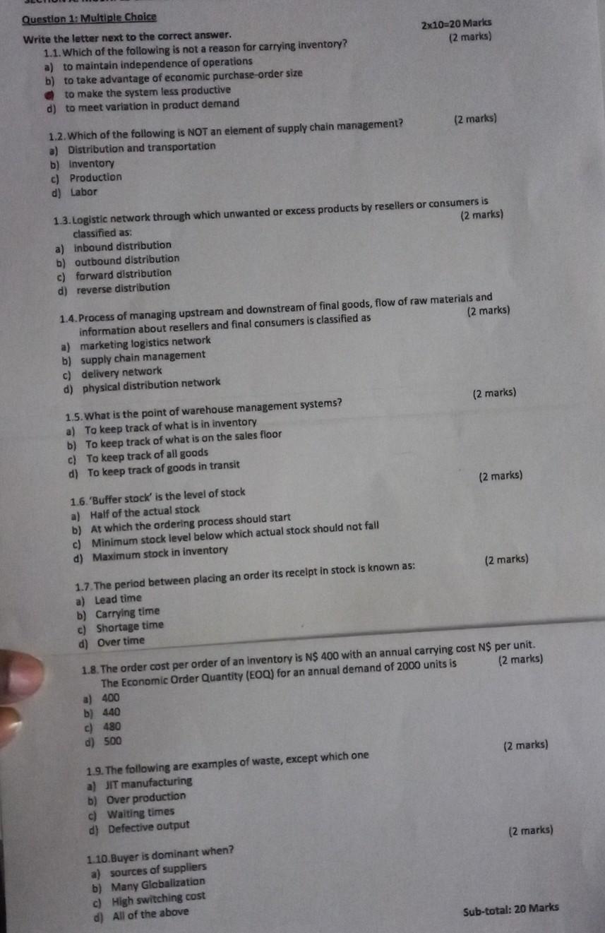 2x10-20 Marks (2 marks) Question 1: Multiple