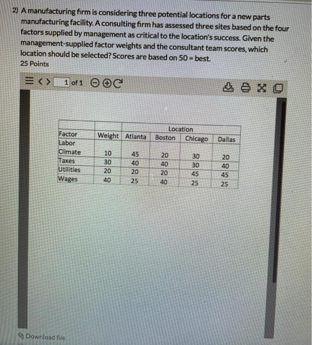 2) A manufacturing firm is considering three